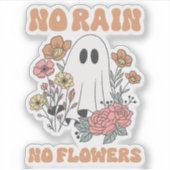 Geen regen Geen bloemen Sticker (Voorkant)