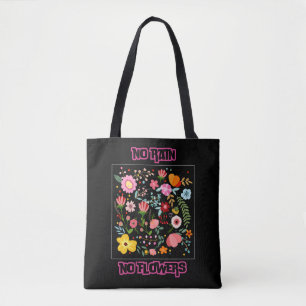 Geen regen, geen bloemen Tas