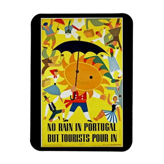 Geen regen in Portugal ~ Tourist Pour in Magneet (Verticaal)