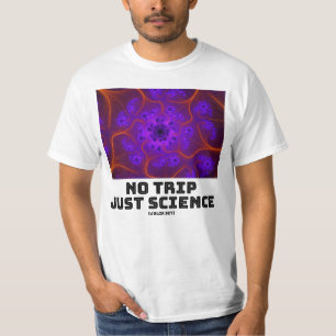 Geen reis alleen maar wetenschap Mandelbrot Julia  T-shirt