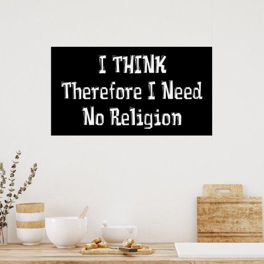 Geen religie nodig poster (Keuken)