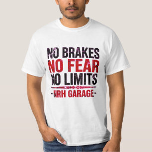 Geen Remmen Geen Angst Geen Grenzen Vintage Garage T-shirt