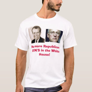 Geen Republikeinse DICK meer in... T-shirt