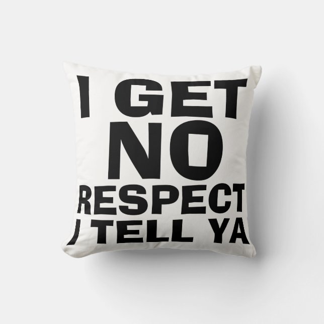 GEEN RESPECT-KUSSENS KUSSEN (Voorkant)