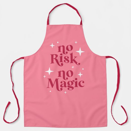 Geen risico Geen magisch roze Schort (Voorkant)