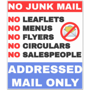 Geen rommelpost bord (geadresseerde post alleen) sticker