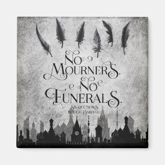 Geen rouwenden Geen begrafenismagneet Magneet