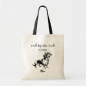 Geen Ruff Days Dachshund hond Tote Bag (Voorkant)