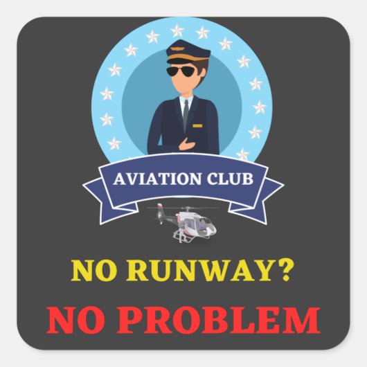 GEEN RUNWAY? GEEN PROBLEEM VIERKANTE STICKER (Voorkant)