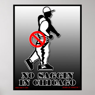 Geen Saggin Officieel Poster (Chicago)