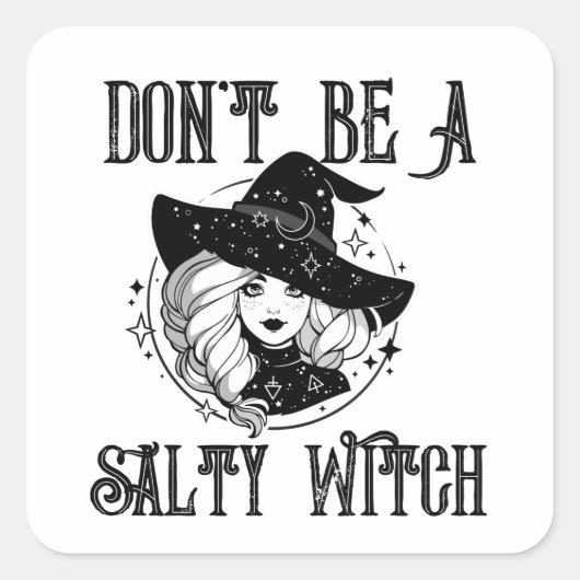 Geen salty-heks... grappige Halloween-offertes Vierkante Sticker (Voorkant)