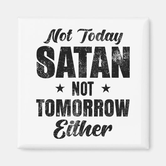 Geen satan morgen ook niet magneet (Voorkant)