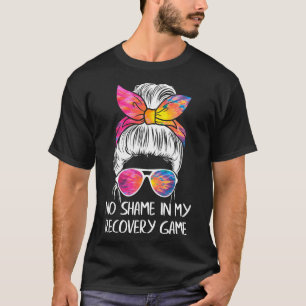 Geen schaamte in mijn herstel spel - Sobriety Aa N T-shirt