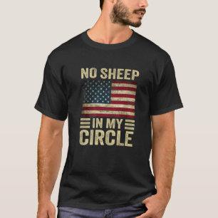Geen schaap in mijn Cirkel Amerikaanse vlag  T-shirt