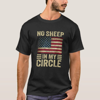 Geen schaap in mijn Cirkel Amerikaanse vlag  T-shirt