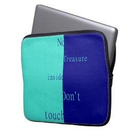 Geen Schat Binnen – Niet Aanraken Laptop Sleeve
