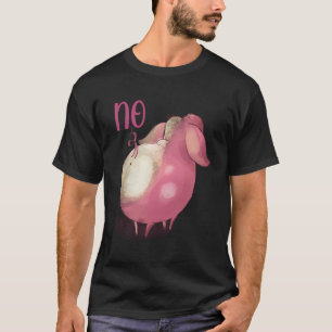 Geen Schattige Varken Baby Varken Niet Met Mij Min T-shirt