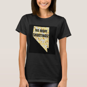 GEEN SCHIETPARTIJEN MEER NEVADA T-SHIRT