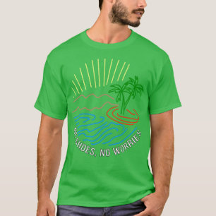 Geen schoenen geen zorgen t-shirt