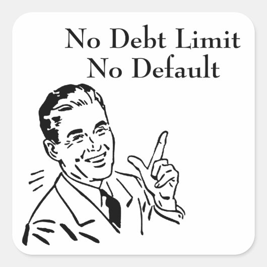 Geen schuldlimiet, geen wanbetaling vierkante sticker (Voorkant)