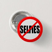 "GEEN SELFIES" 1,25 inch Ronde Button 3,2 Cm (Voorkant /achterkant)