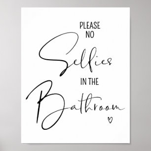 Geen selfies Funny Bathroom citeert Gezegden Artwo Poster