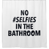 Geen selfies in de badkamer Leuk Douchegordijn (Voorkant)