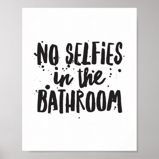 Geen selfies in de Bathroom Poster (Voorkant)