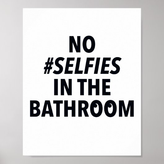Geen selfies in het badkamerteken poster (Voorkant)