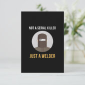 Geen seriële moordenaar alleen een lassemennen bedankkaart (Staand voorkant)