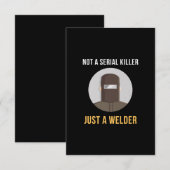 Geen seriële moordenaar alleen een lassemennen bedankkaart (Voorkant / Achterkant)