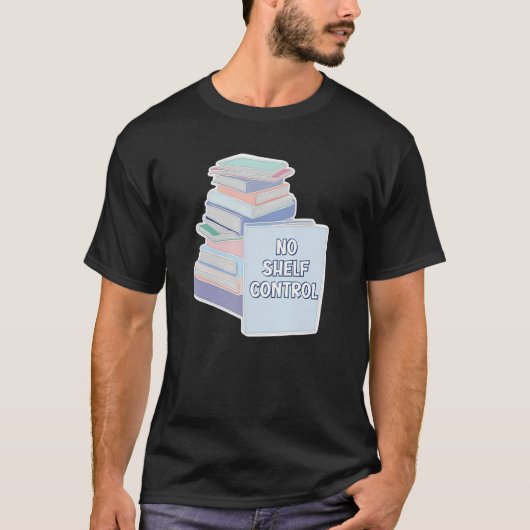 Geen Shelf Control Boost Reader Reading Novel Stor T-shirt (Voorkant)