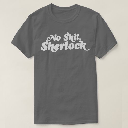 Geen Sherlock T-shirt (Design voorkant)