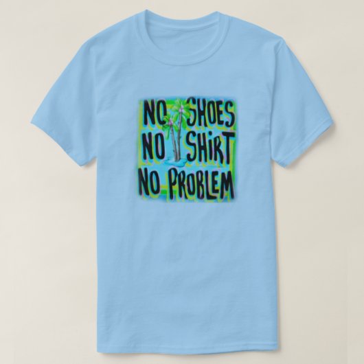 GEEN SHIRT GEEN PROBLEEM (Design voorkant)