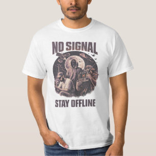 GEEN SIGNaal – blijf OFFLINE T-shirt