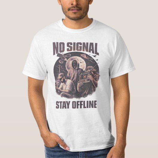 GEEN SIGNaal – blijf OFFLINE T-shirt (Voorkant)