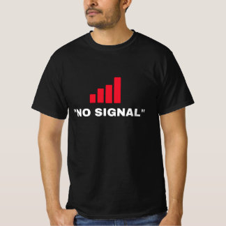 Geen signaal t-shirt