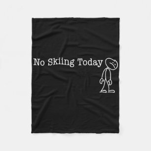 Geen skiën vandaag Leuk gevoel voor Skier Vrije da Fleece Deken