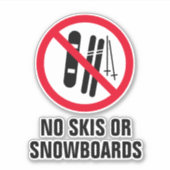Geen ski's of snowboards toegestaan teken vinyl st sticker (Voorkant)