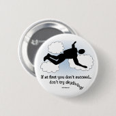 Geen Skydiving Ronde Button 5,7 Cm (Voorkant /achterkant)