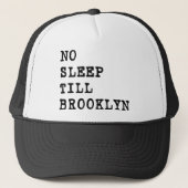 Geen Slaap Till Brooklyn. Trucker Pet (Voorkant)
