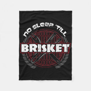 Geen slaap tot Brisket - Grappige BBQ Grilling Mas Fleece Deken