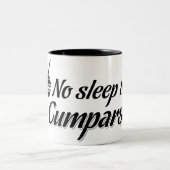 Geen slaap tot de mok Cumparsita (Center)