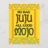 Geen slecht juju, allemaal goede mojo grappig bete briefkaart (Voorkant)