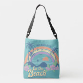 Geen slechte dag op het strand  crossbody tas (Achterkant)