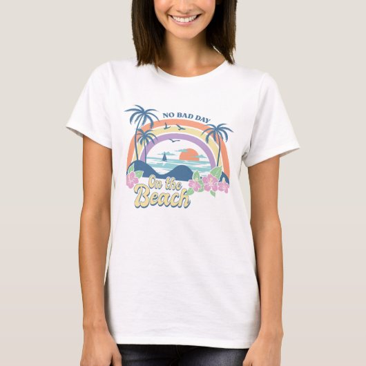 Geen slechte dag op het strand t-shirt (Voorkant)