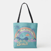 Geen slechte dag op het strand tote bag (Achterkant)