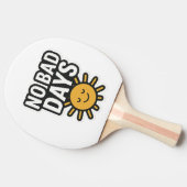 Geen slechte dagen | Positief zonneschijnontwerp" Tafeltennisbatje (Zijkant)