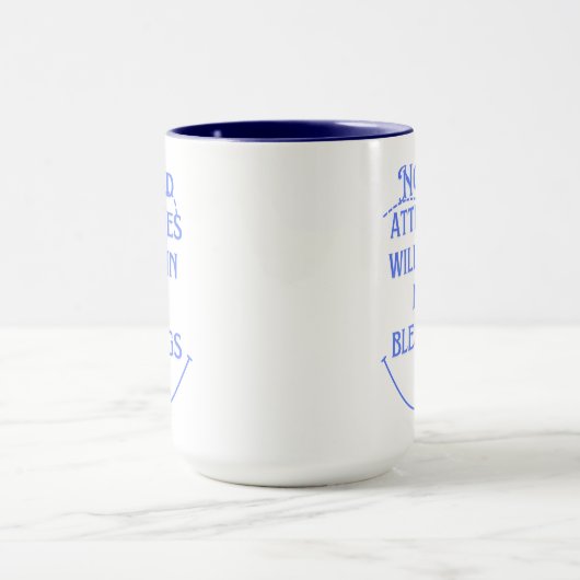 Geen slechte houding zal.. mok (Midden)