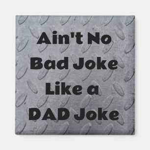 Geen slechte Joke als een pap Joke Magneet